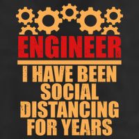 Engineer I Have Been Social Distancing For Years 7 Panel Mesh Trucker Snapback Hat