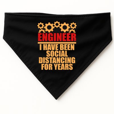 Engineer I Have Been Social Distancing For Years USA-Made Doggie Bandana
