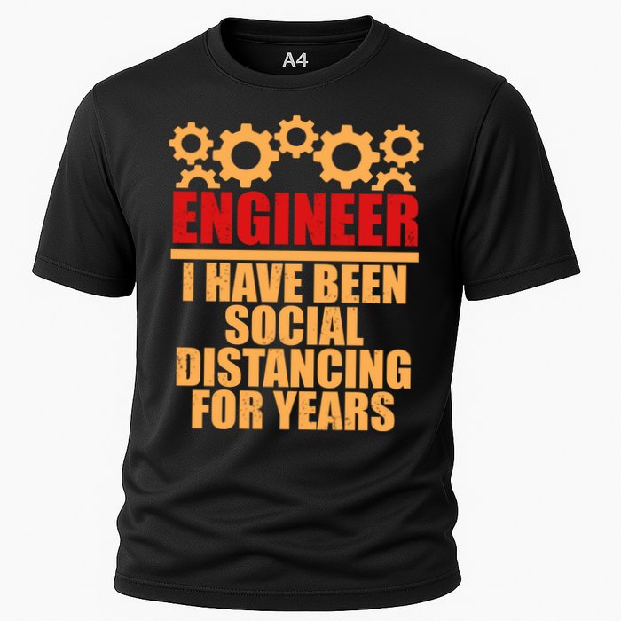 Engineer I Have Been Social Distancing For Years Performance Shirt