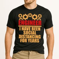 Engineer I Have Been Social Distancing For Years Performance Shirt