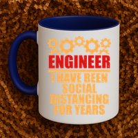 Engineer I Have Been Social Distancing For Years Mug
