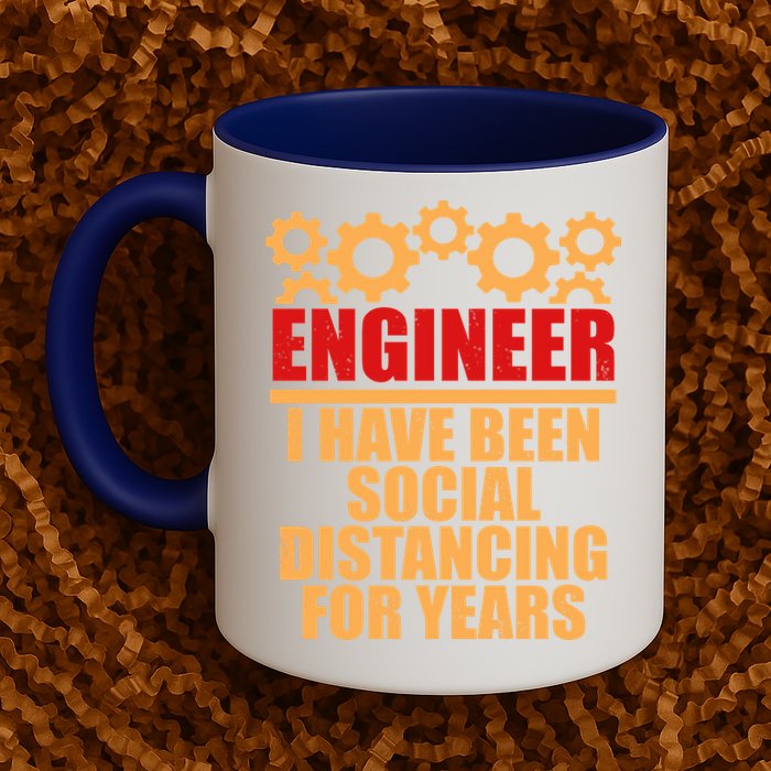 Engineer I Have Been Social Distancing For Years Mug