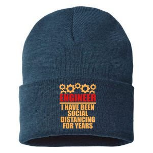 Engineer I Have Been Social Distancing For Years Sustainable Knit Beanie