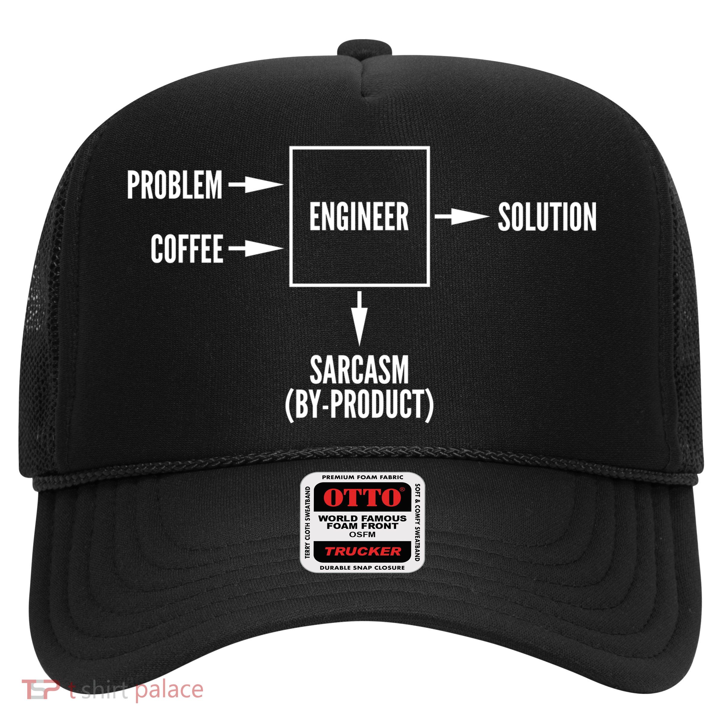 Engineer Sarcasm Diagram Trucker Hat