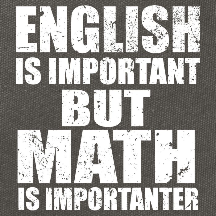 English Is Important But Math Is Importanter Cotton Canvas Backpack