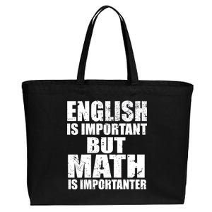 English Is Important But Math Is Importanter Cotton Canvas Jumbo Tote