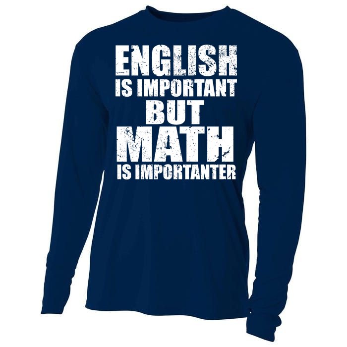 English Is Important But Math Is Importanter Cooling Performance Long Sleeve Crew