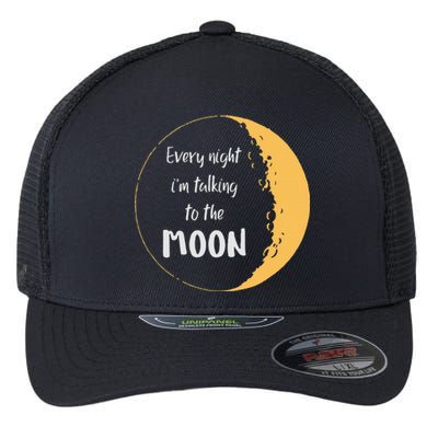 Every Night I’M Talking To The Moon Aesthetic Space Flexfit Unipanel Trucker Cap