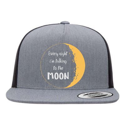 Every Night I’M Talking To The Moon Aesthetic Space Flat Bill Trucker Hat