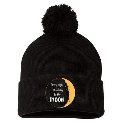 Every Night I’M Talking To The Moon Aesthetic Space Pom Pom 12in Knit Beanie