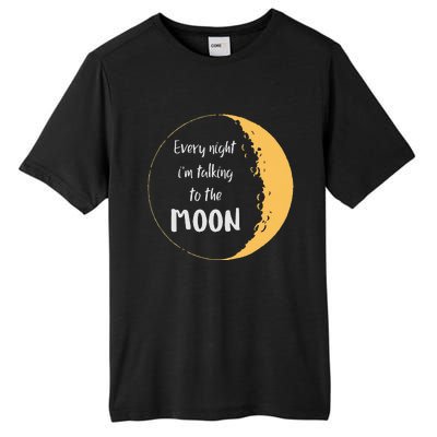 Every Night I’m Talking To The Moon Aesthetic Space Tall Fusion ChromaSoft Performance T-Shirt