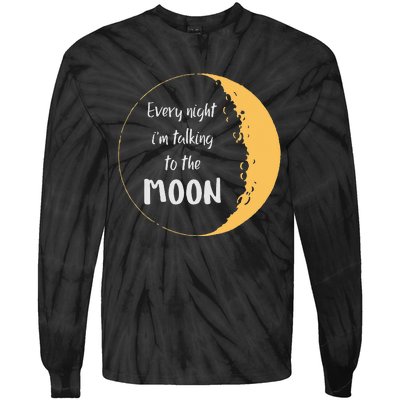 Every Night I’m Talking To The Moon Aesthetic Space Tie-Dye Long Sleeve Shirt