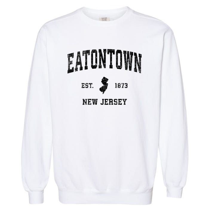 Eatontown New Jersey Nj Vintage Established Athletic Sports Design Garment-Dyed Sweatshirt