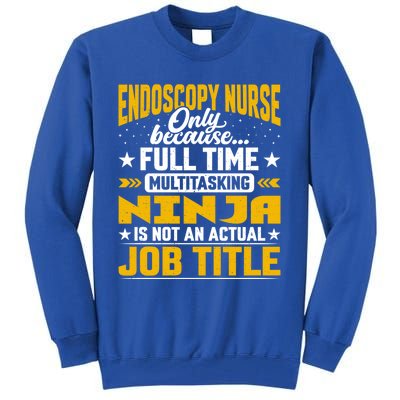 Endoscopy Nurse Job Title Funny Endoscopy Caregiver Gift Tall Sweatshirt