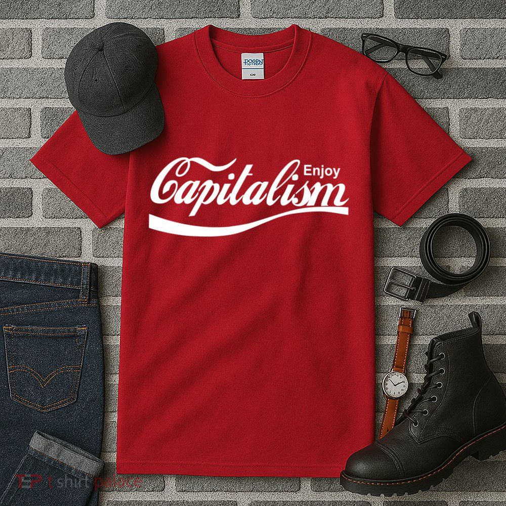 Enjoy Capitalism Tall T-Shirt