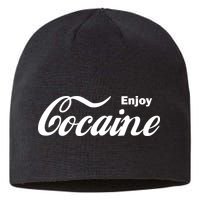 Enjoy Cocaine Sustainable Beanie
