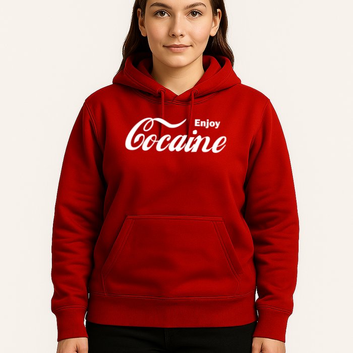 Enjoy Cocaine Hoodie