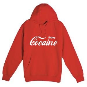 Enjoy Cocaine Premium Pullover Hoodie