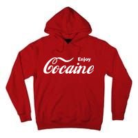 Enjoy Cocaine Tall Hoodie