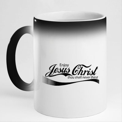 Enjoy Jesus Christ Thou Shalt Never Thirst 11oz Black Color Changing Mug