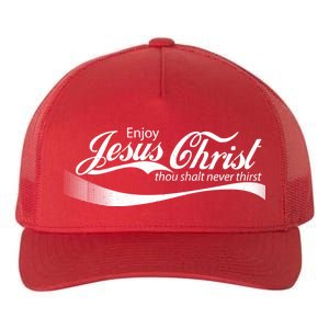 Enjoy Jesus Christ Thou Shalt Never Thirst Yupoong Adult 5-Panel Trucker Hat