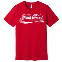 Enjoy Jesus Christ Thou Shalt Never Thirst Premium T-Shirt