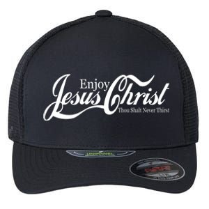 Enjoy Jesus Christ Thou Shalt Never Thirst Funny Flexfit Unipanel Trucker Cap