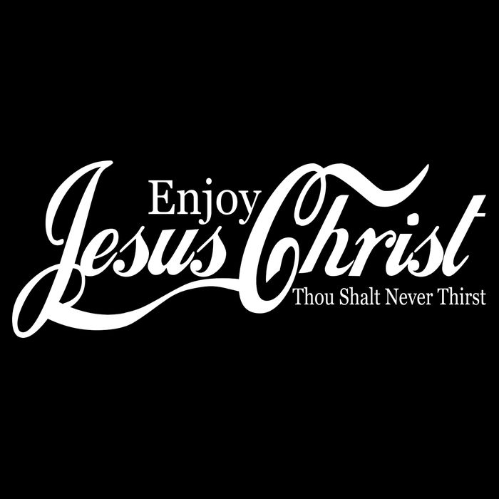 Enjoy Jesus Christ Thou Shalt Never Thirst Funny Cooling Performance Crew T-Shirt