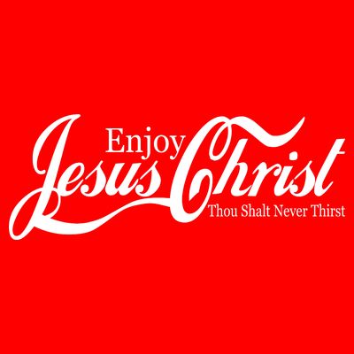 Enjoy Jesus Christ Thou Shalt Never Thirst Funny T-Shirt