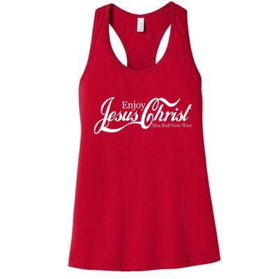 Enjoy Jesus Christ Thou Shalt Never Thirst Funny Women's Racerback Tank