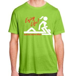 Enjoy Life Eat Out More Often Adult ChromaSoft Performance T-Shirt