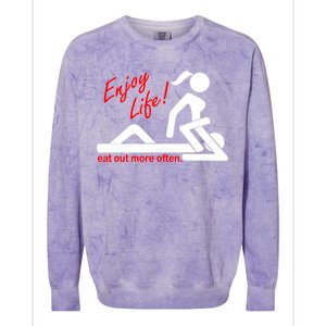 Enjoy Life Eat Out More Often Colorblast Crewneck Sweatshirt