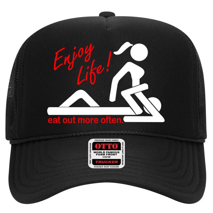 Enjoy Life Eat Out More Often High Crown Mesh Back Trucker Hat