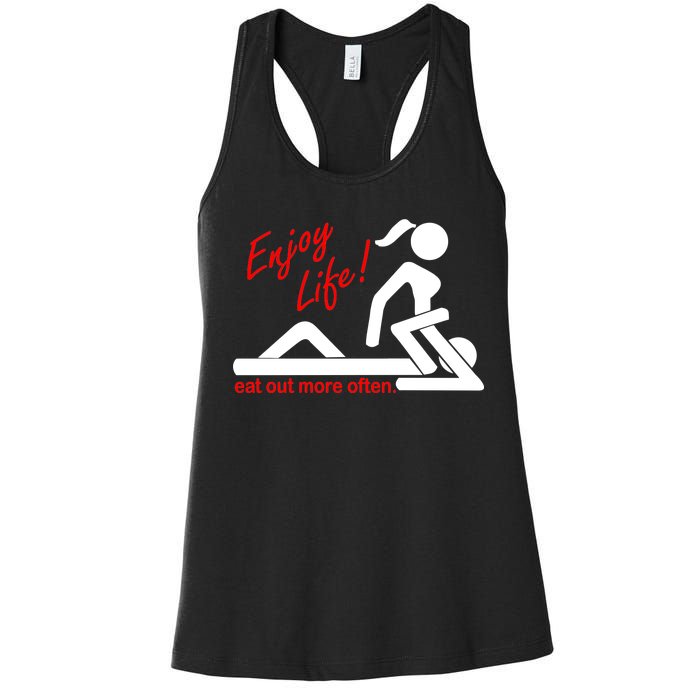 Enjoy Life Eat Out More Often Women's Racerback Tank