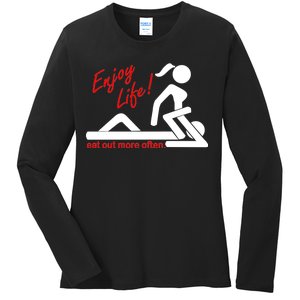 Enjoy Life Eat Out More Often Ladies Long Sleeve Shirt