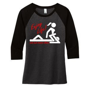 Enjoy Life Eat Out More Often Women's Tri-Blend 3/4-Sleeve Raglan Shirt