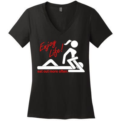 Enjoy Life Eat Out More Often Women's V-Neck T-Shirt