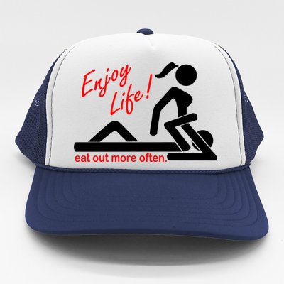 Enjoy Life Eat Out More Often Trucker Hat