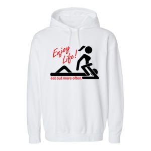 Enjoy Life Eat Out More Often Garment-Dyed Fleece Hoodie