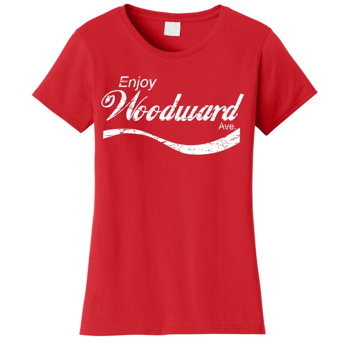 Enjoy Woodward Ave Women's T-Shirt