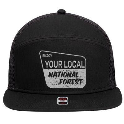 Enjoy Your Local National Forest 7 Panel Mesh Trucker Snapback Hat