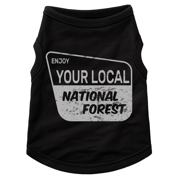 Enjoy Your Local National Forest Doggie Tank