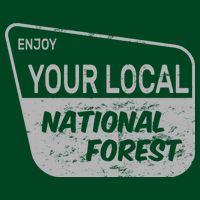 Enjoy Your Local National Forest Poster