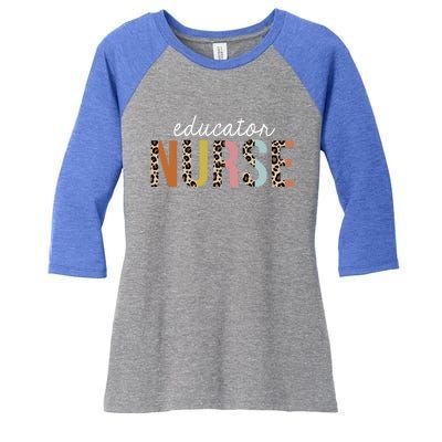 Educator Nurse Leopard School Nursing Education Gift Women's Tri-Blend 3/4-Sleeve Raglan Shirt