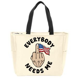 Everybody Needs Me American Flag Zip Tote Bag