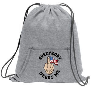 Everybody Needs Me American Flag Sweatshirt Cinch Pack Bag