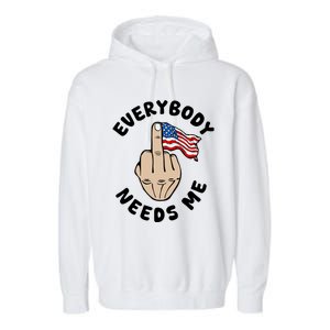 Everybody Needs Me American Flag Garment-Dyed Fleece Hoodie