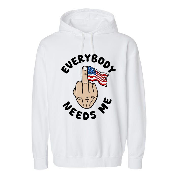 Everybody Needs Me American Flag Garment-Dyed Fleece Hoodie