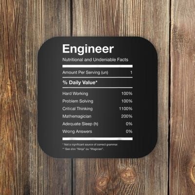 Engineer Nutrition Nutritional Facts Funny Coaster