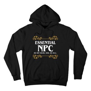 Essential Npc Non Playable Character Gaming Hoodie